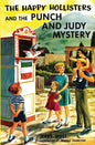 The Happy Hollisters and the Punch and Judy Mystery - Paperback