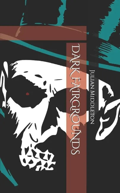 Dark Fairgrounds - Paperback