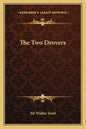The Two Drovers - Paperback