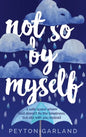 Not So by Myself: A safe space where God doesn't fix the loneliness, but sits with you instead - Hardcover