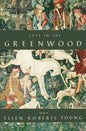 Lost in the Greenwood - Paperback