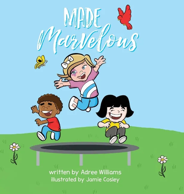 Made Marvelous - Hardcover