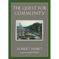 The Quest for Community: A Study in the Ethics of Order and Freedom - Paperback