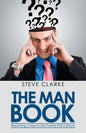 The Man Book: Becoming a Man in the Twenty-First Century - Paperback