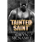 Tainted Saint: (A Hawke Family Story) - Paperback