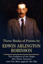 Three Books of Poems by Edwin Arlington Robinson - Paperback