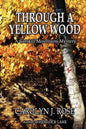Through a Yellow Wood: A Catskill Mountains Mystery - Paperback