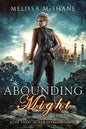 Abounding Might - Paperback