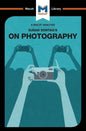 An Analysis of Susan Sontag's on Photography - Paperback