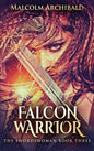 Falcon Warrior - Hardcover