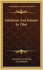 Initiations and Initiates in Tibet - Hardcover