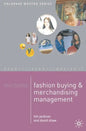 Mastering Fashion Buying and Merchandising Management - Paperback