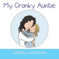 My Cranky Auntie - Paperback