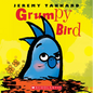 Grumpy Bird - Board Book