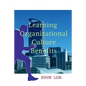 Learning Organizational Culture Benefits - Paperback