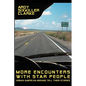 More Encounters with Star People: Urban American Indians Tell their Stories - Paperback