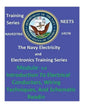 The Navy Electricity and Electronics Training Series: Module 04 Introduction To Electrical Conductors, Wiring Techniques, And Schematic Reading - Paperback