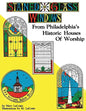 Stained Glass Windows: From Philadelphia's Historic Houses of Worship: Revised Edition - Paperback