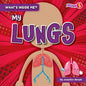 My Lungs - Library Binding