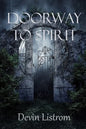 Doorway to Spirit - Paperback