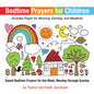 Bedtime Prayers for Children: Sweet Bedtime Prayers for the Week, Monday through Sunday - Paperback