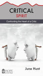 Critical Spirit: Confronting the Heart of a Critic - Paperback
