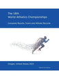 18th World Athletics Championships - Oregon 2022: Complete Results, Event & Athlete Records - Paperback