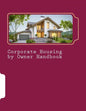 Corporate Housing by Owner Handbook - Paperback
