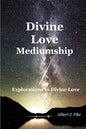 Divine Love Mediumship - Paperback