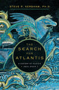 The Search for Atlantis: A History of Plato's Ideal State - Paperback