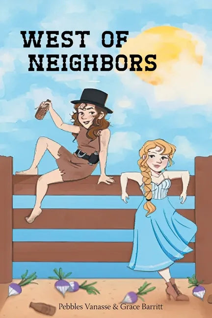 West of Neighbors - Paperback