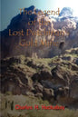 The Legend of the Lost Dutchman's Gold Mine - Paperback