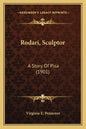 Rodari, Sculptor: A Story Of Pisa (1901) - Paperback