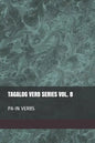 Tagalog Verb Series Vol. 8 PA-IN Verbs - Paperback