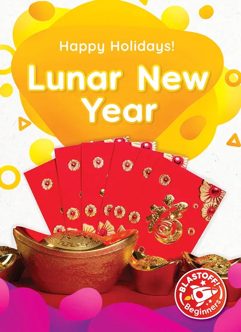 Lunar New Year - Library Binding