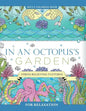 In an Octopus's Garden: Adult Coloring Book: Stress Relieving Patterns For Relaxation - Paperback