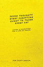 Seven Thoughts Every Christian Ought to Think Every Day: Laying a Foundation for a Life of Prayer - Paperback