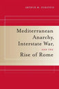 Mediterranean Anarchy, Interstate War, and the Rise of Rome: Volume 48 - Paperback