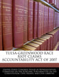 Tulsa-Greenwood Race Riot Claims Accountability Act of 2007 - Paperback