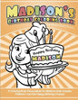 Madison's Birthday Coloring Book Kids Personalized Books: A Coloring Book Personalized for Madison that includes Children's Cut Out Happy Birthday Pos - Paperback