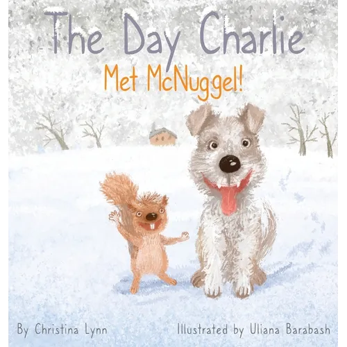 The Day Charlie Met McNuggel - Hardcover