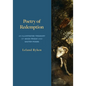 Poetry of Redemption: An Illustrated Treasury of Good Friday and Easter Poems - Paperback