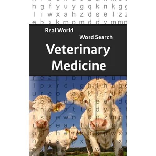 Real World Word Search: Veterinary Medicine - Paperback