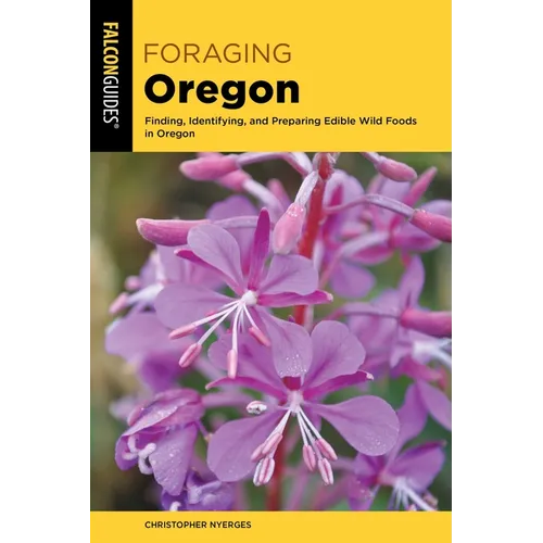 Foraging Oregon - Paperback