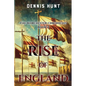 The Worchester Chronicles Book 3: The Rise of England - Paperback
