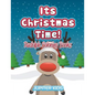 Its Christmas Time!: Rudolph Coloring Books - Paperback