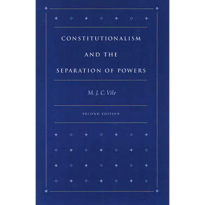 Constitutionalism and the Separation of Powers - Hardcover