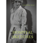 Hospital Sketches: a compilation of four sketches based on letters Louisa May Alcott sent home during the six weeks she spent as a volunt - Paperback