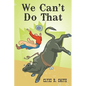 We Can't Do That - Paperback