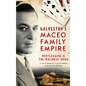 Galveston's Maceo Family Empire: Bootlegging and the Balinese Room - Hardcover